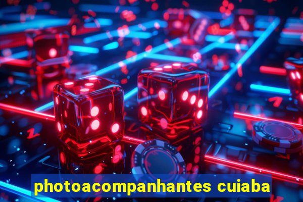 photoacompanhantes cuiaba